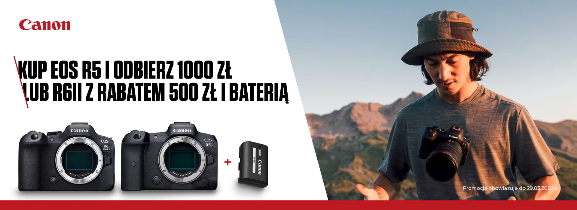 Odbierz rabat 1000 zł na Canon EOS R5 lub rabat 500 zł i baterię LP-E6P na Canon EOS R6 Mark II