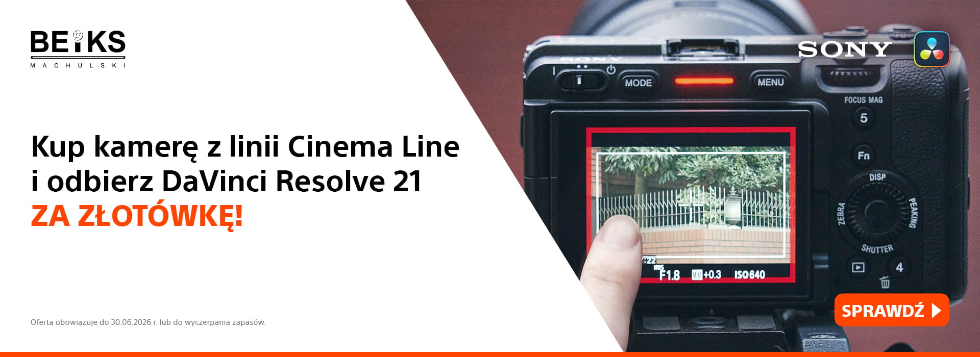 Kup kamerę Sony i otrzymaj DaVinci Resolve 20 za 1 zł