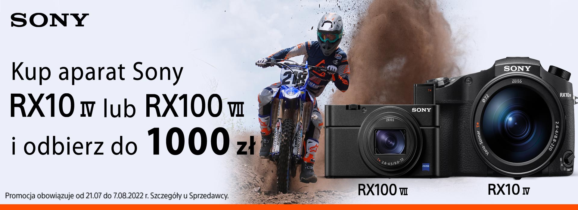 Kup aparat Sony RX10 IV lub RX100 VII i odbierz do 1000 zł
