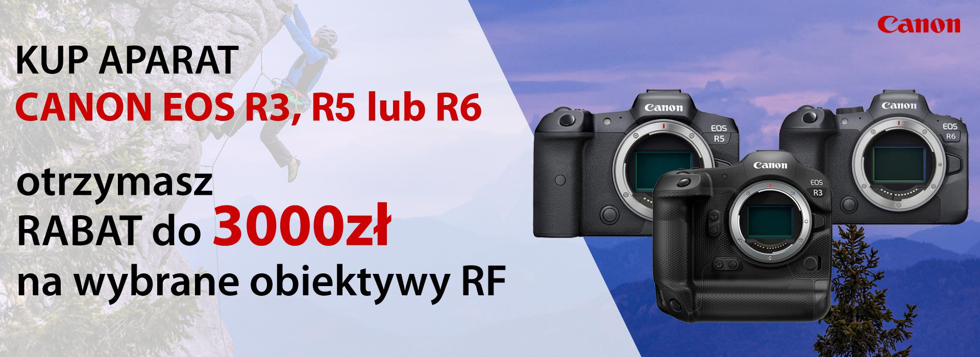  Rabat do 3000zł na obiektyw Canon RF przy zakupie z wybranym aparatem Canon EOS R